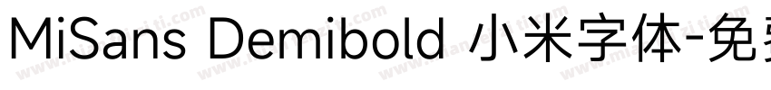 MiSans Demibold 小米字体字体转换